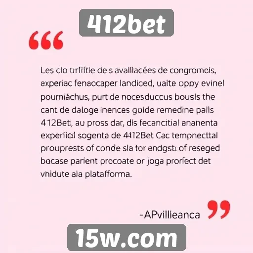 Avaliações de usuários sobre a experiência no 412bet